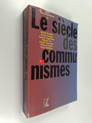 Michel Dreyfus : Le siecle des communismes
