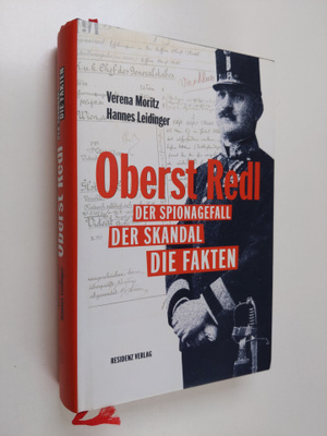 Hannes Leidinger ym. : Oberst Redl - Der Spionagefall, de...