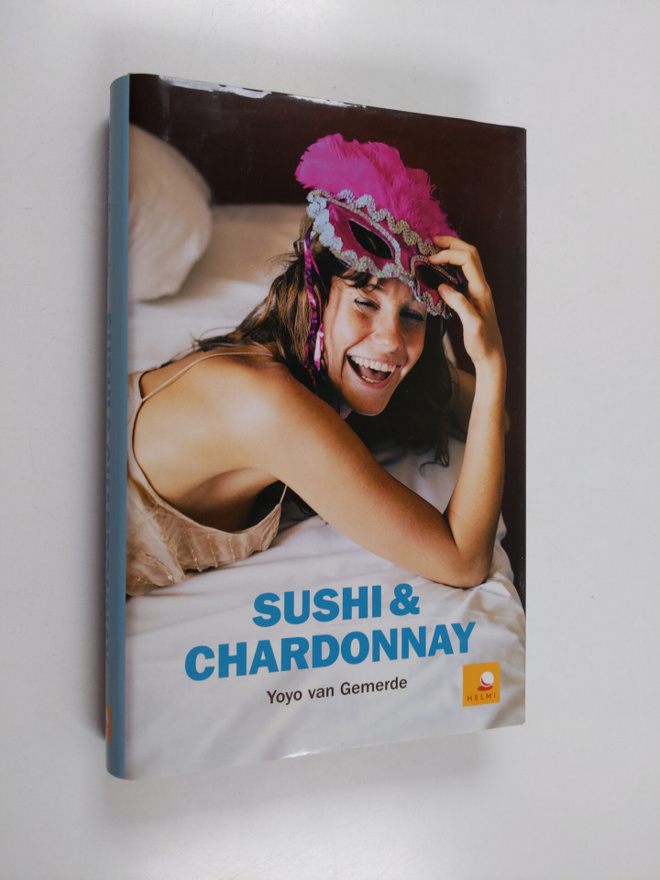 Yoyo van Gemerde : Sushi & Chardonnay