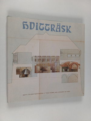 Juhani (toim. = ed.) Pallasmaa : Hvitträsk : Koti taidete...