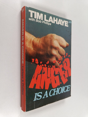 Bob Phillips ym. : Anger is a Choice