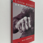 Nils Christie : Lagom mycket kriminalitet - pikkukuva 1