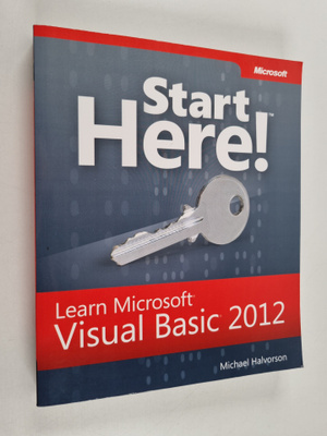 Michael Halvorson : Start Here! Learn Microsoft Visual Ba...