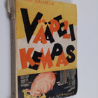 Yrjö Salmela : Vääpeli Kempas : muistelmia puolustuslaito... - pikkukuva 1