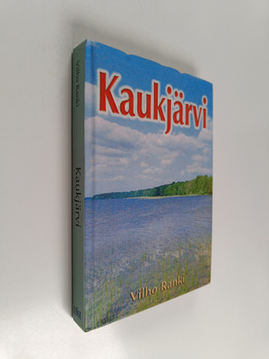 Vilho Ranki : Kaukjärvi - kyläkirja