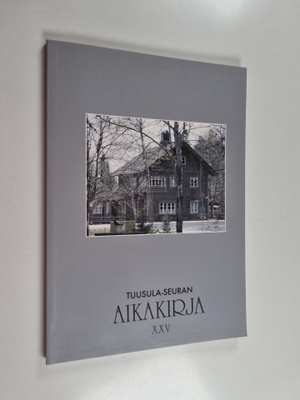Tuusula-Seuran aikakirja 25
