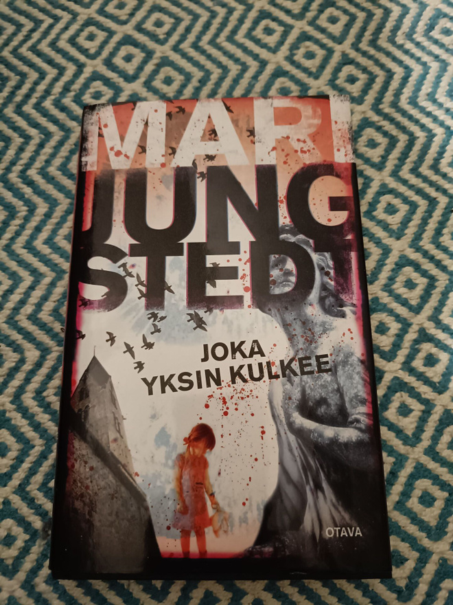 Mari Jungstedt Joka yksin kulkee