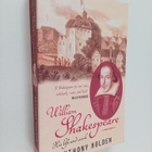 Anthony Holden : William Shakespeare : his life and work - pikkukuva 1