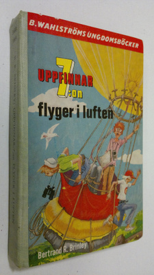 Bertrand R. Brinley : Uppfinnar-7:an flyger i luften