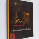 John Boland : Herrasmiehet valloillaan - pikkukuva 1