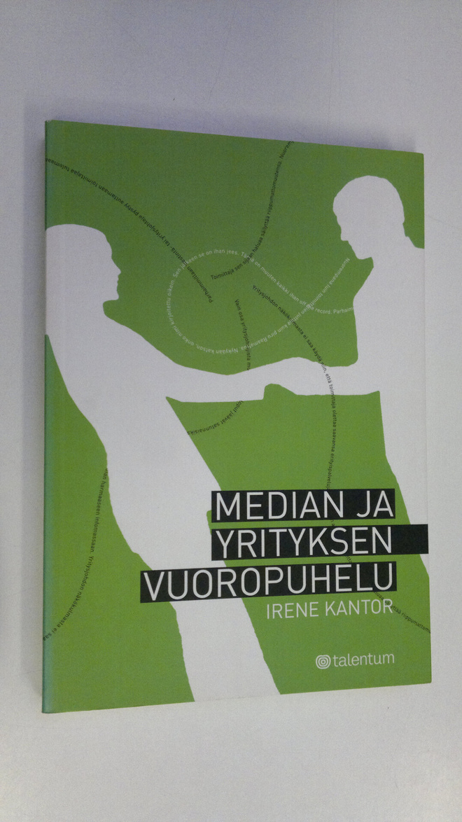 Irene Kantor : Median ja yrityksen vuoropuhelu