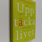 Lars H. Gustafsson : Upptäcka livet : om barns, ungdomars... - pikkukuva 1