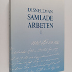 J.v Snellman : Samlade arbeten 1 : 1826-1840 - pikkukuva 1