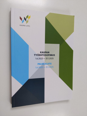 Kaupan työehtosopimus 1.6.2023-31.1.2025 : Palkkaliite 1....