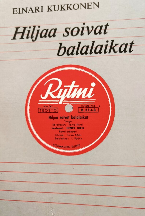 Einari Kukkonen: Hiljaa soivat balalaikat