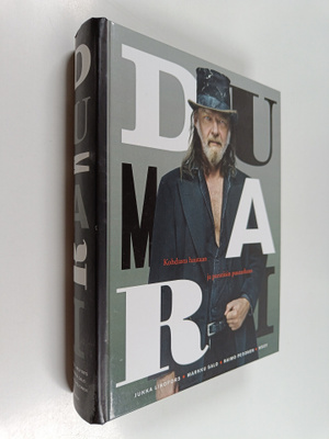 Jukka Lindfors : Dumari : kohdusta hautaan ja paratiisin ...