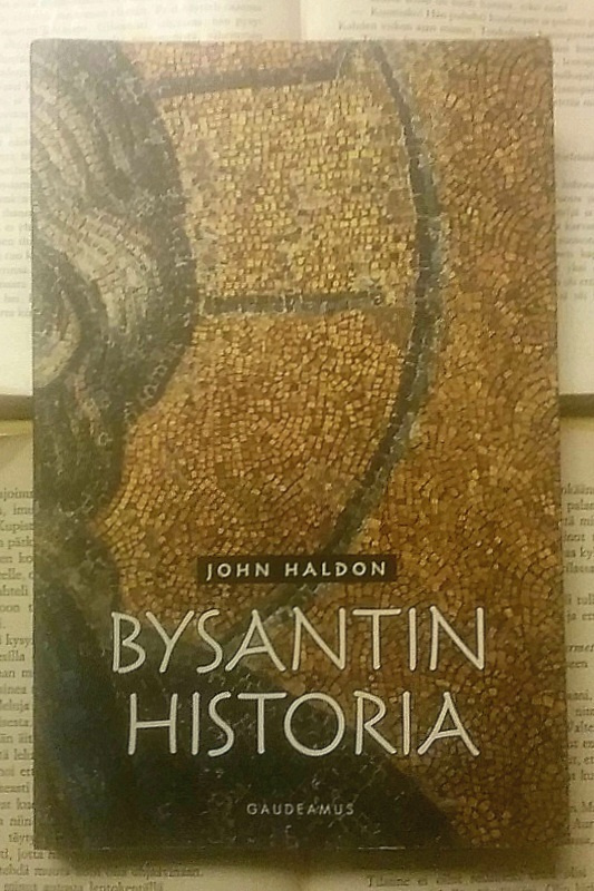 John Haldon - Bysantin historia (nid.)