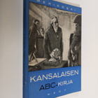 V. Merikoski : Kansalaisen ABC-kirja : kansalaistiedon al... - pikkukuva 1