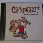 Chixdiggit! Born On The First Of July CD - pikkukuva 1