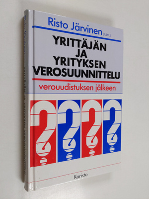 Yrittäjän ja yrityksen verosuunnittelu verouudistuksen jä...