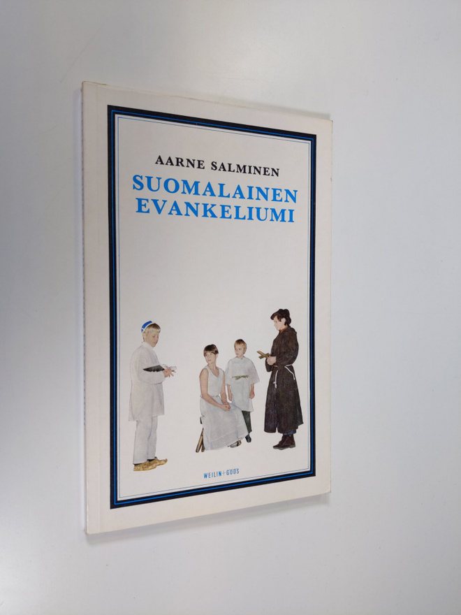 Aarne Salminen : Suomalainen evankeliumi : Joulunäytelmä