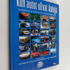 Juha Vartiainen : Kun autot olivat Autoja : ajankuvaa ja ... - pikkukuva 1