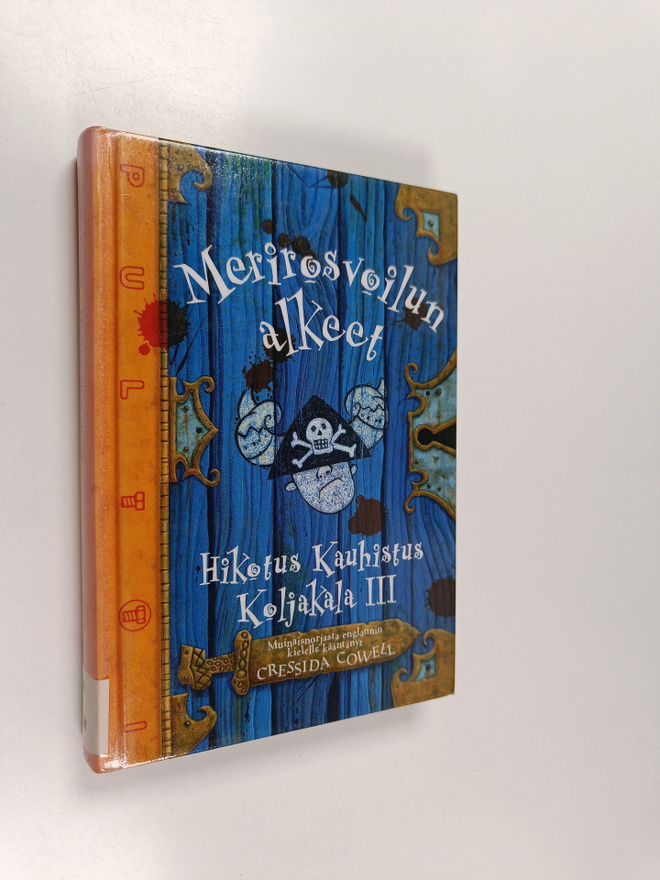 Cressida Cowell : Merirosvoilun alkeet