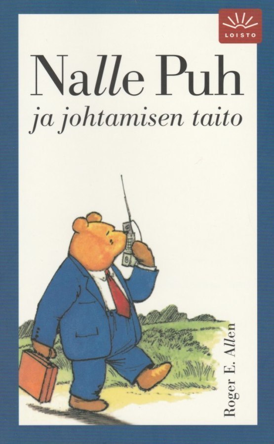 Roger E. Allen: Nalle Puh ja johtamisen taito