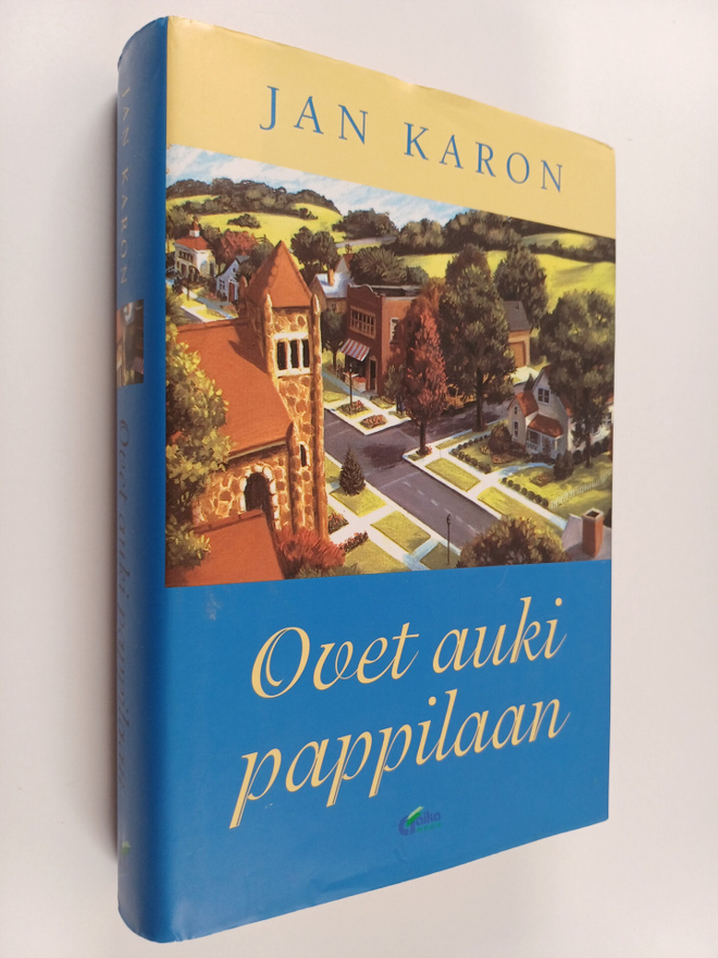 Jan Karon : Ovet auki pappilaan
