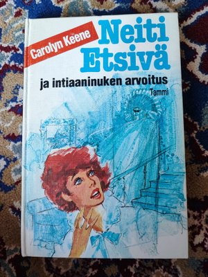 Neiti etsivä ja intiaaninuken arvoitus Carolyn Keene