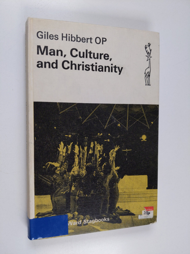 Giles HIBBERT : Man, culture, and christianity