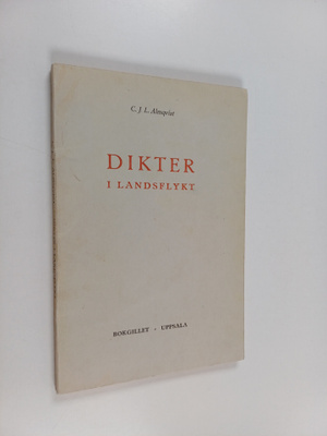 Carl Jonas Love Almqvist : Dikter i landsflykt