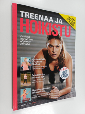 Treenaa ja hoikistu