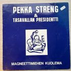 Pekka Streng & Tasavallan Presidentti - pikkukuva 1