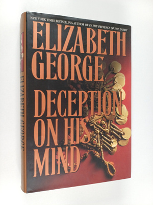 Elizabeth George : Deception on His Mind