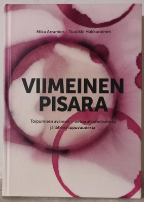 Viimeinen pisara - tietoa alkoholismista (2013)