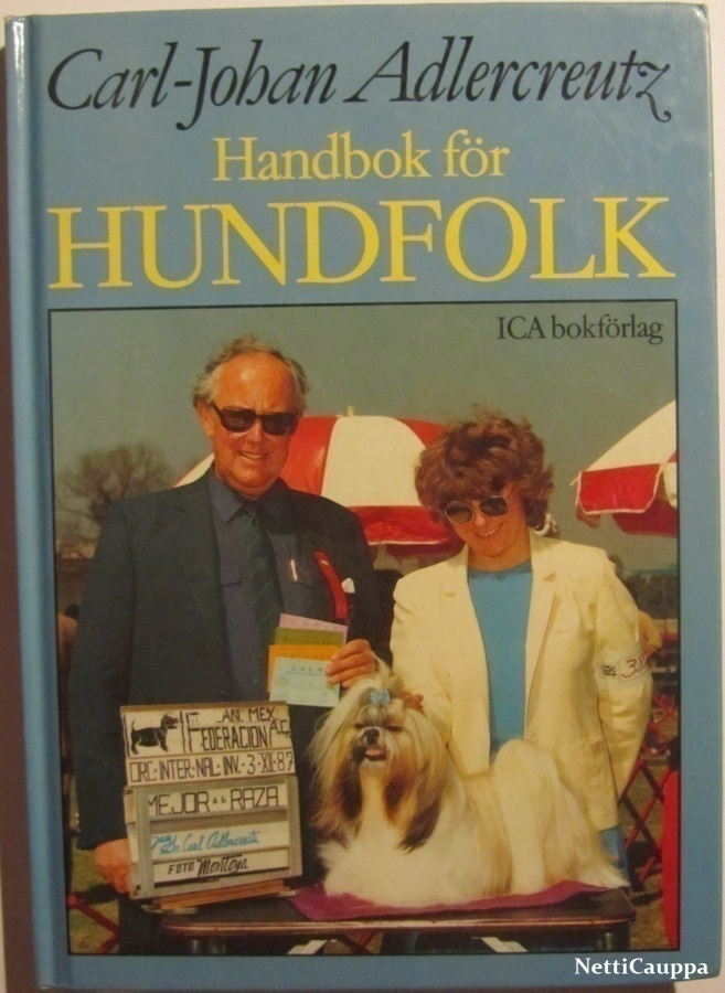 Carl-Johan Adlercreutz • Handbok för hundfolk