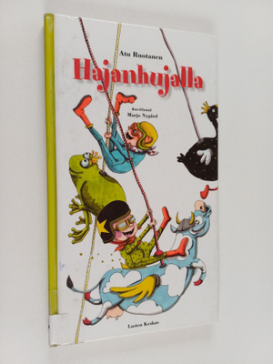 Atu Ruotanen : Hajanhujalla