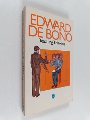 Edward De Bono : Teaching thinking