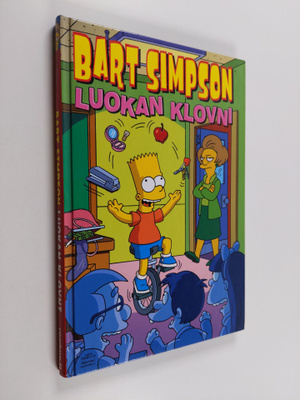 Matt Groening : Bart Simpson : luokan klovni