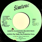 AKIM & The Teddy Van ProD: Santa Claus is a black man. 7" - pikkukuva 2