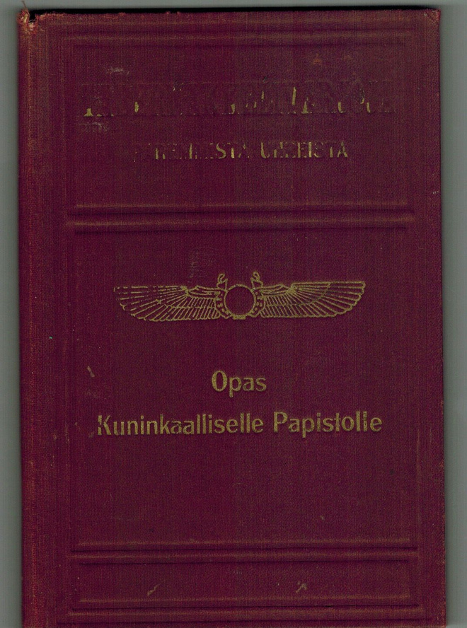 Opas Kuninkaalliselle Papistolle. (1921)