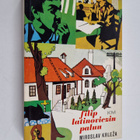 Anna-Liisa Laine ym. : Filip Latinoviczin paluu - pikkukuva 1
