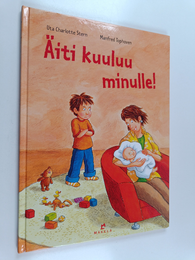Uta Charlotte Stern : Äiti kuuluu minulle!