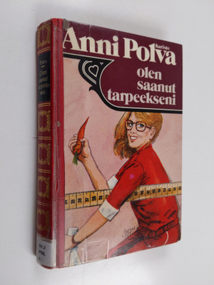 Anni Polva : Olen saanut tarpeekseni