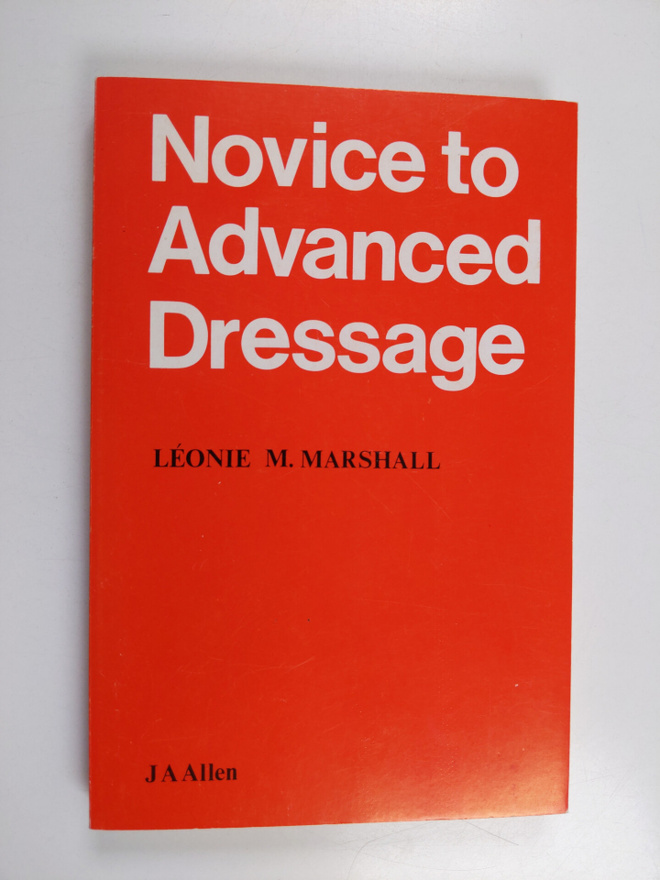 Leonie M. Marshall : Novice to advanced dressage