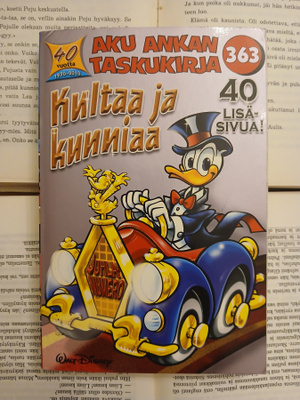 Aku Ankan taskukirja 363: Kultaa ja kunniaa (pokkari)