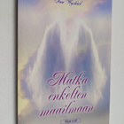 Anu Wyskiel : Matka enkelten maailmaan - pikkukuva 1