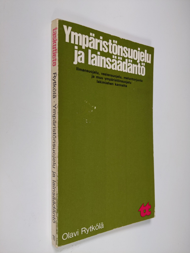 Olavi Rytkölä : Ympäristönsuojelu ja lainsäädäntö : Ilman...