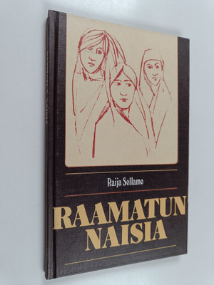 Raija Sollamo : Raamatun naisia